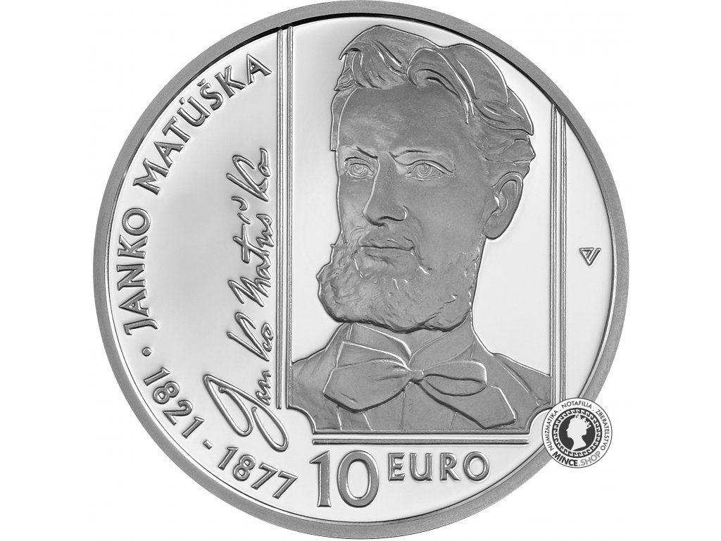Strieborná minca Ag Proof 10€ / 2021 - 200. výročie narodenia Janka Matúšku