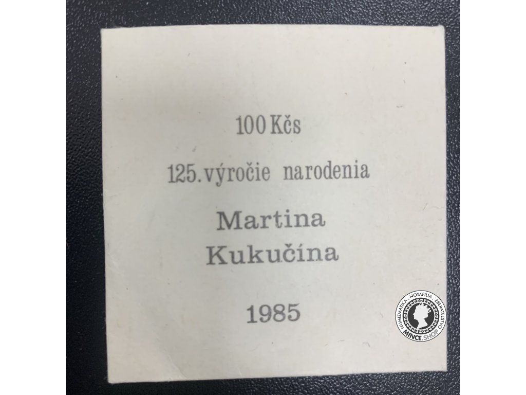 Strieborná minca 100kcs / 1985 - M.Kukučín - kvalita BK 0/0 v numizmatickej obalke