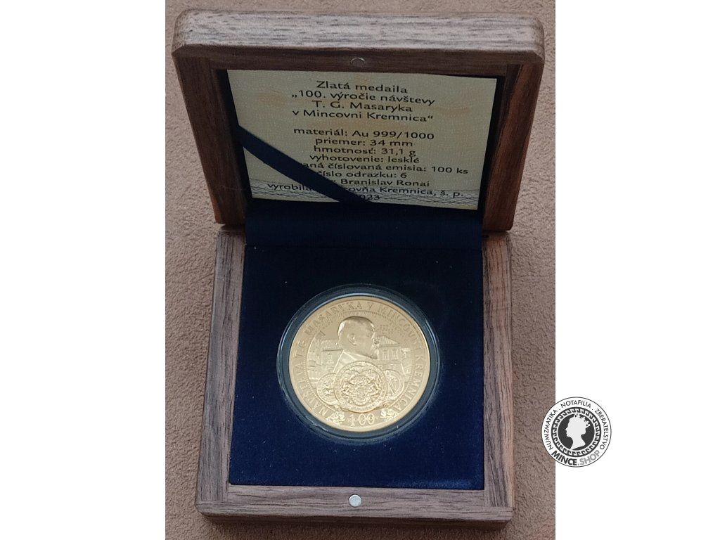 Zlatá medaila - 100.výročie od návštevy prezidenta T.G.Masaryka v Mincovni Kremnica